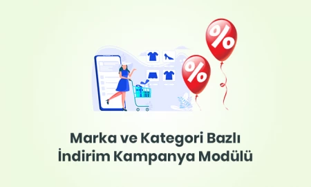 Marka & Kategori Bazlı Kampanya Modülü